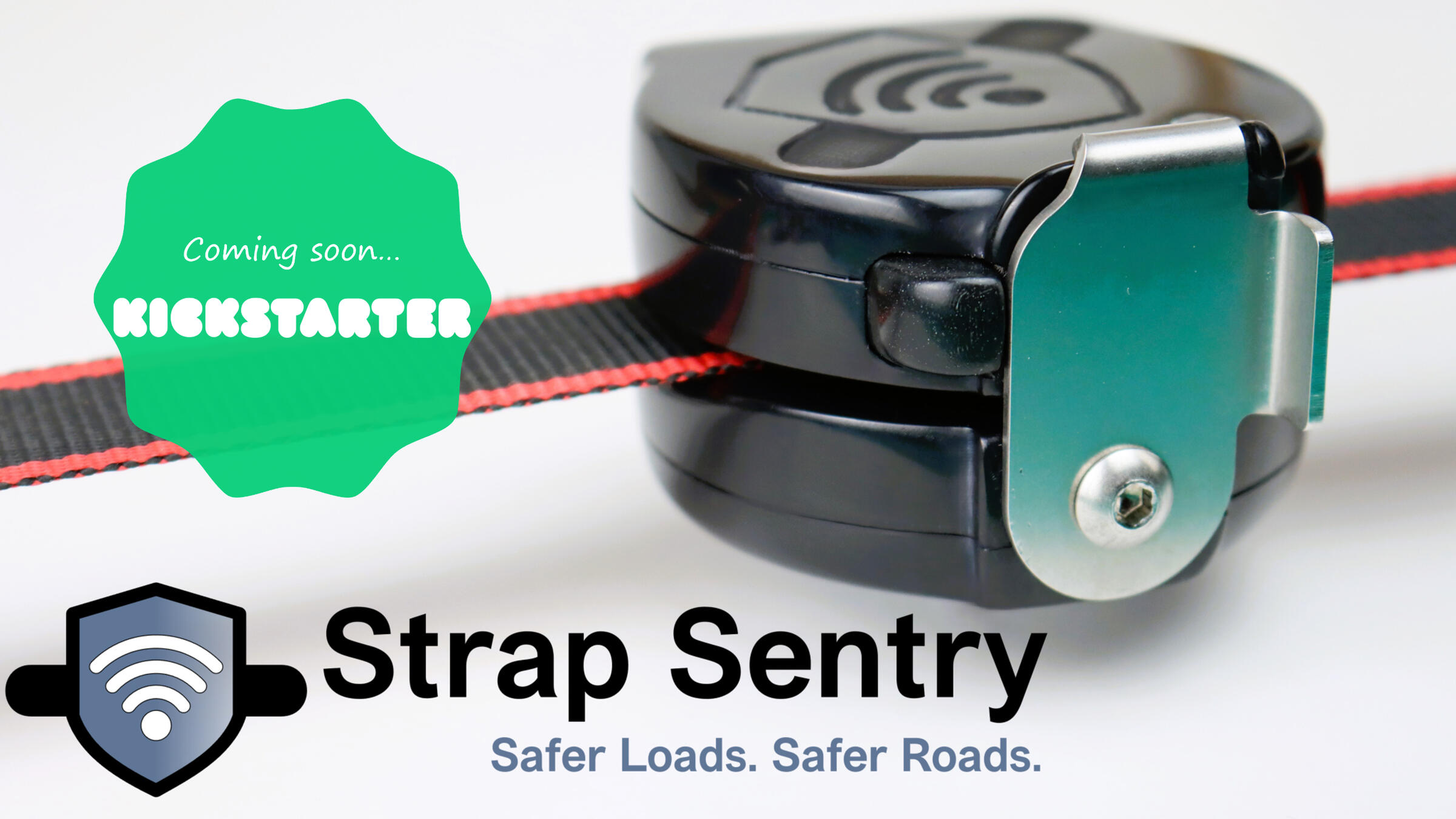 Coming Soon to Kickstarter Strap Sentry Kickstarter Pre-Launch